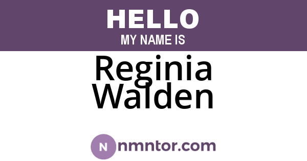 Reginia Walden