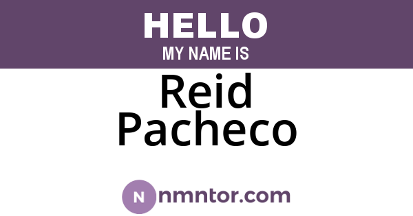 Reid Pacheco