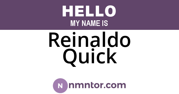 Reinaldo Quick