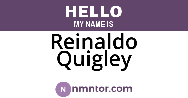 Reinaldo Quigley