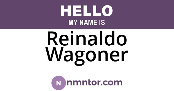 Reinaldo Wagoner