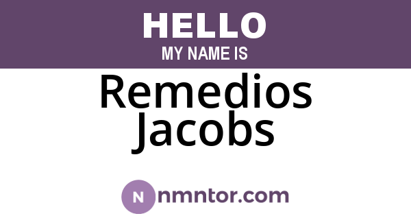 Remedios Jacobs