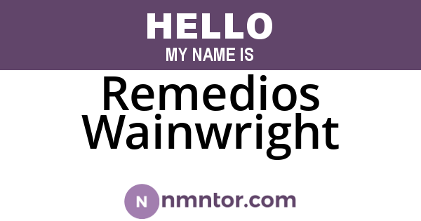Remedios Wainwright