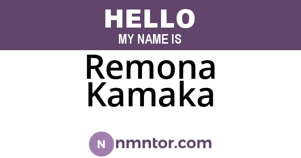 Remona Kamaka