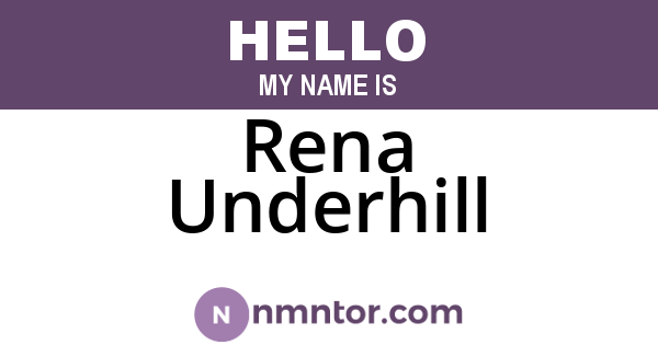 Rena Underhill
