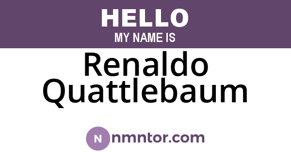 Renaldo Quattlebaum