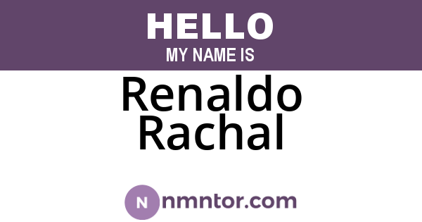 Renaldo Rachal
