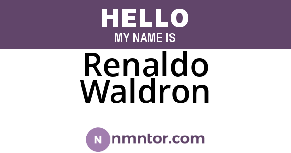 Renaldo Waldron