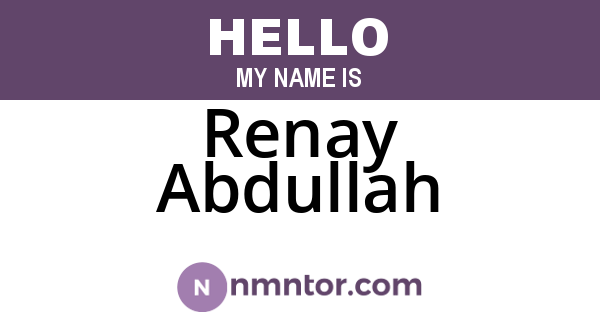 Renay Abdullah