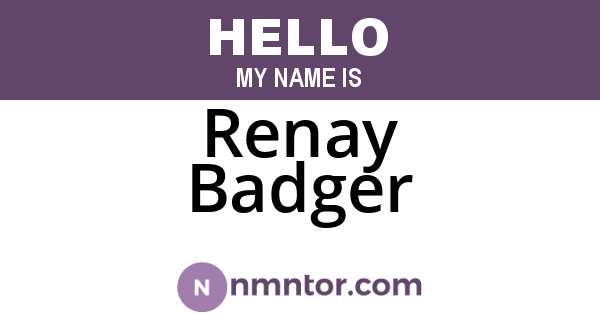 Renay Badger