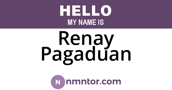 Renay Pagaduan