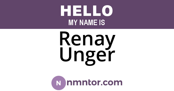 Renay Unger