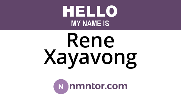 Rene Xayavong