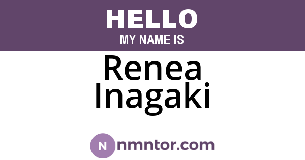 Renea Inagaki