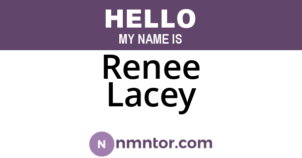 Renee Lacey