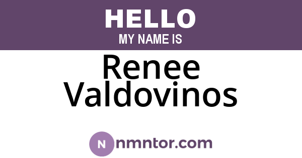 Renee Valdovinos
