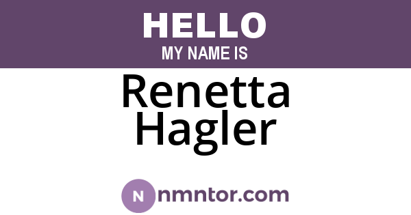 Renetta Hagler