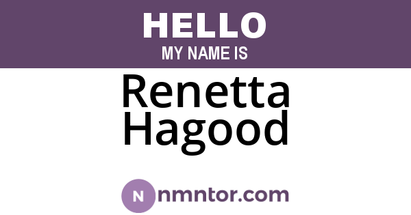 Renetta Hagood