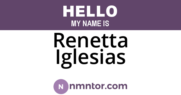 Renetta Iglesias