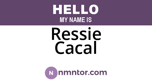 Ressie Cacal