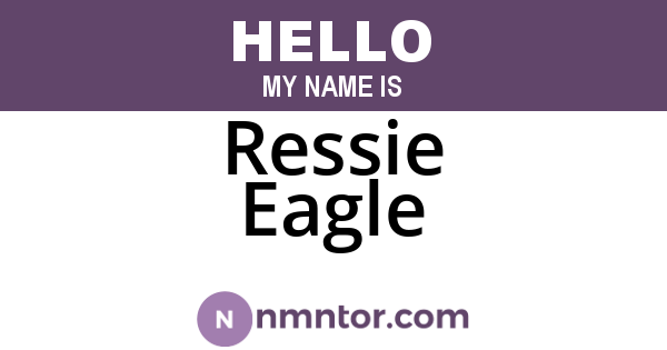 Ressie Eagle