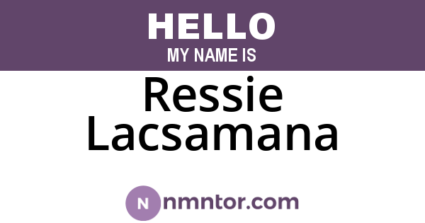Ressie Lacsamana