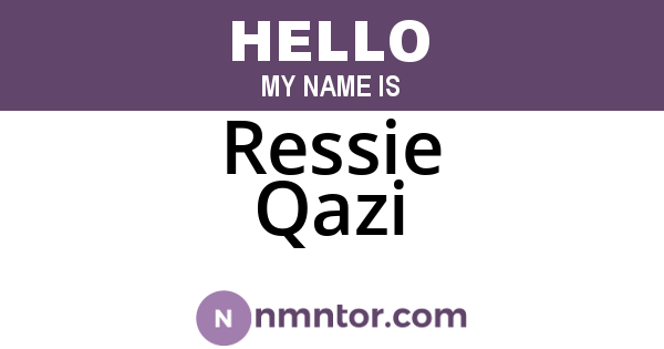 Ressie Qazi
