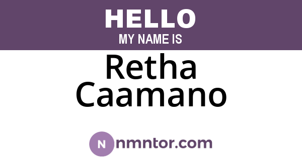 Retha Caamano