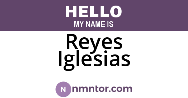 Reyes Iglesias