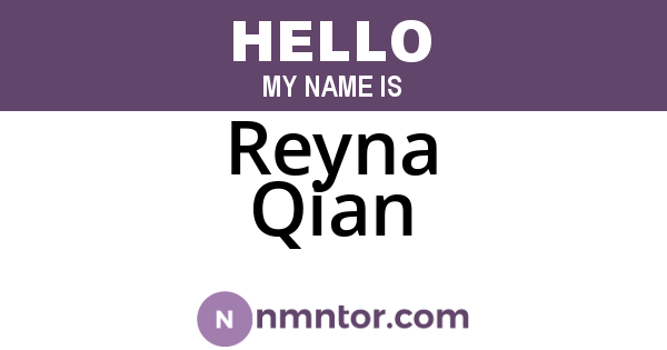 Reyna Qian