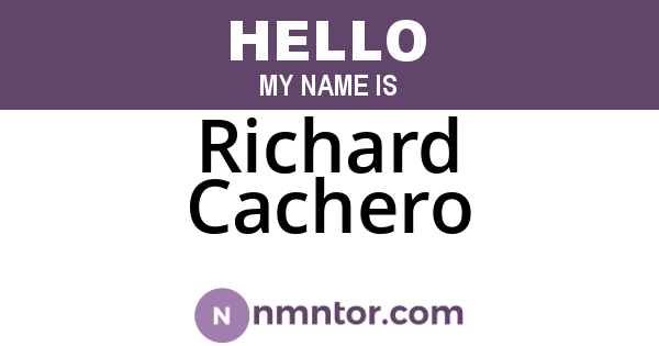 Richard Cachero