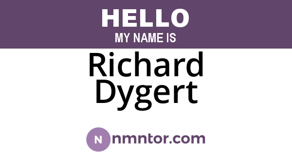 Richard Dygert