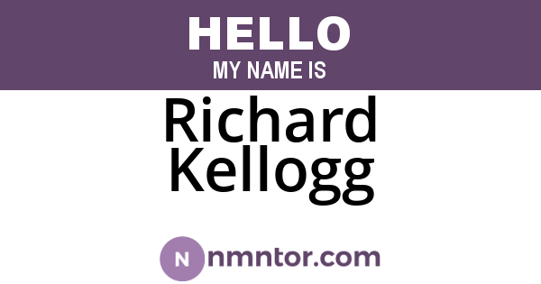 Richard Kellogg