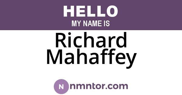 Richard Mahaffey