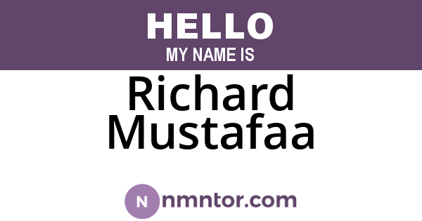 Richard Mustafaa