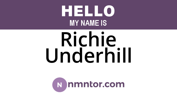 Richie Underhill