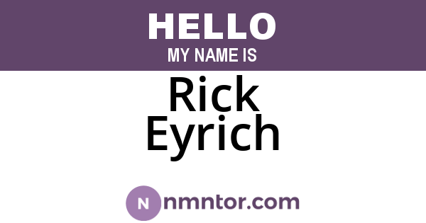 Rick Eyrich