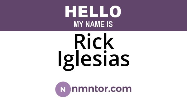 Rick Iglesias