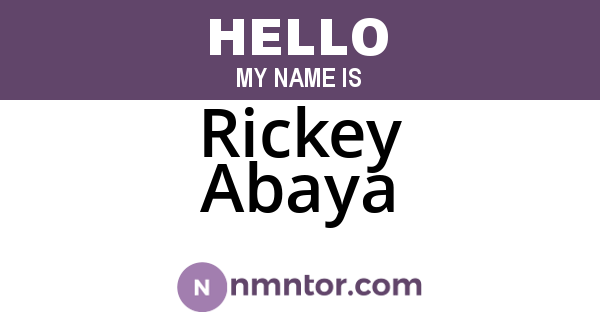 Rickey Abaya
