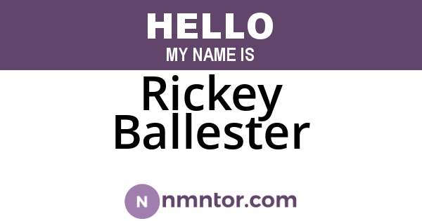 Rickey Ballester