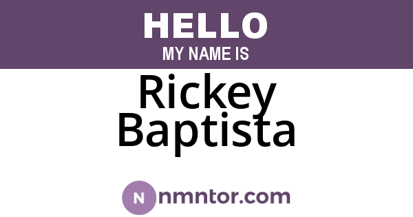 Rickey Baptista
