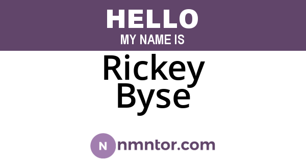 Rickey Byse