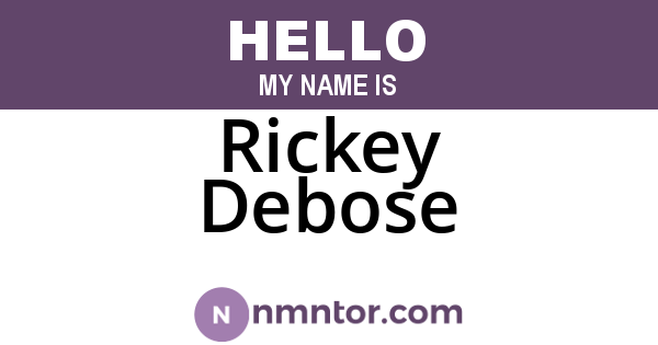 Rickey Debose