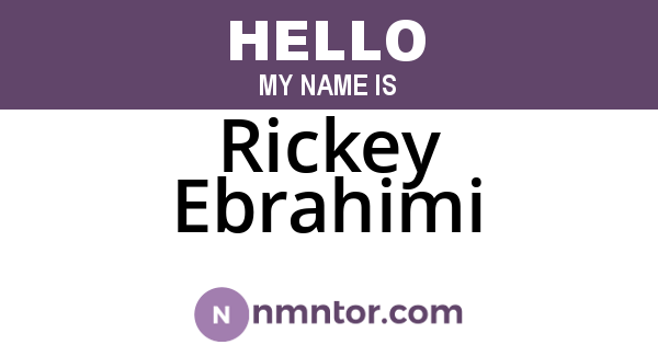 Rickey Ebrahimi