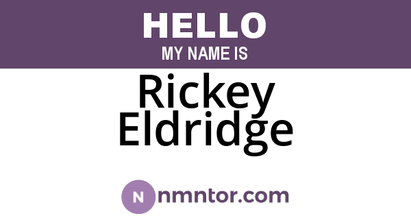Rickey Eldridge