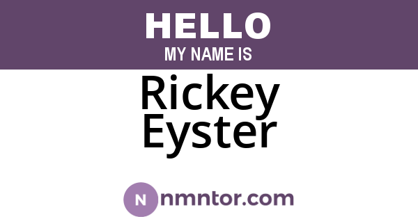 Rickey Eyster