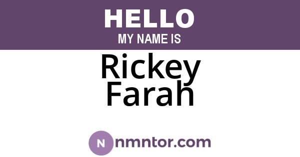 Rickey Farah