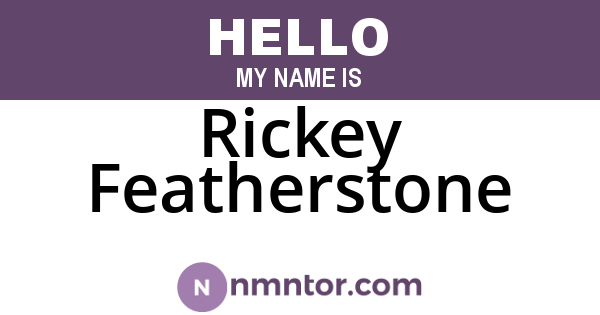 Rickey Featherstone
