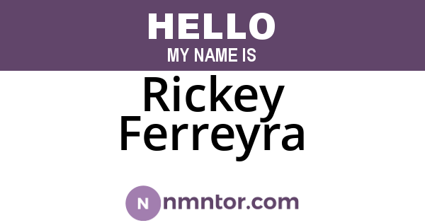 Rickey Ferreyra