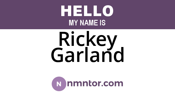 Rickey Garland